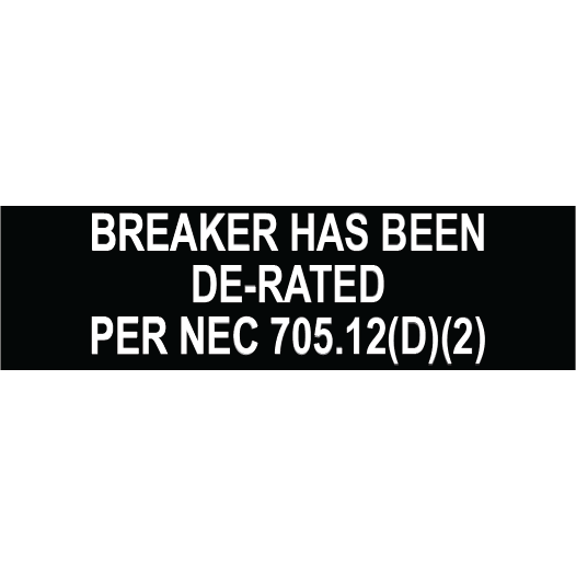 5x1.5, Breaker Has Been De-Rated, Plastic Solar Labels, PV-304