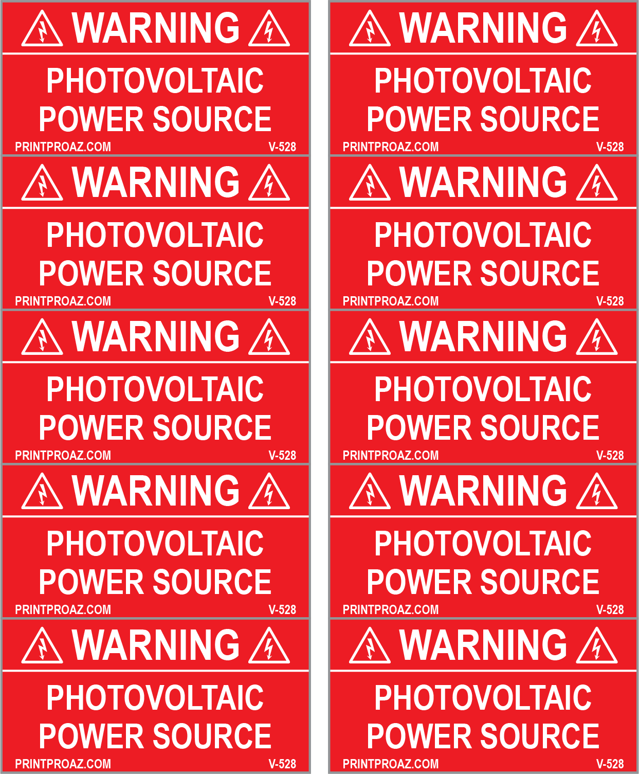 2x1, X10 Warning Photovoltaic Power Source, Vinyl Decal Solar Labels, V-528