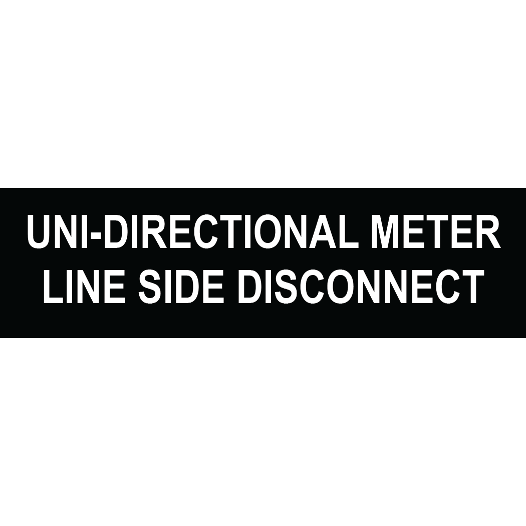 3.5X1 Uni-directional Meter Line Side Disconnect, Plastic Solar Labels, PV-289