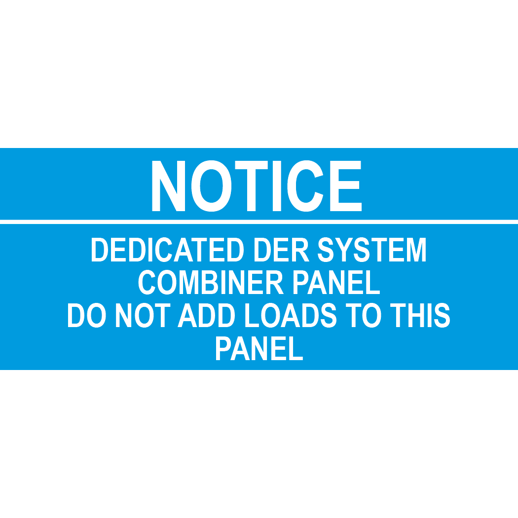 3.5x1.5 Notice Dedicated DER system combiner panel, Plastic Solar Labels, PV-299