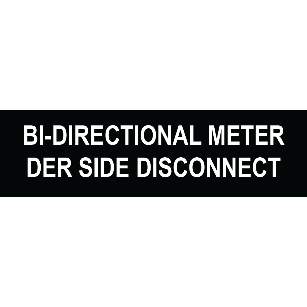 3.5x1 Bi-directional Meter Der Side Disconnect, Plastic Solar Labels, PV-292