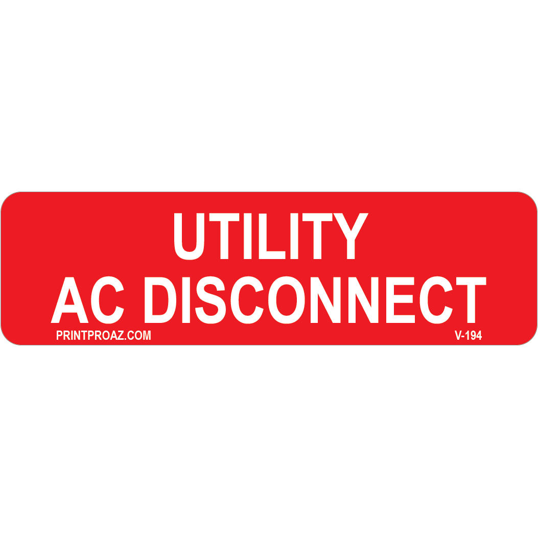 3.5x1 Utility AC Disconnect, Vinyl Decal, V-194