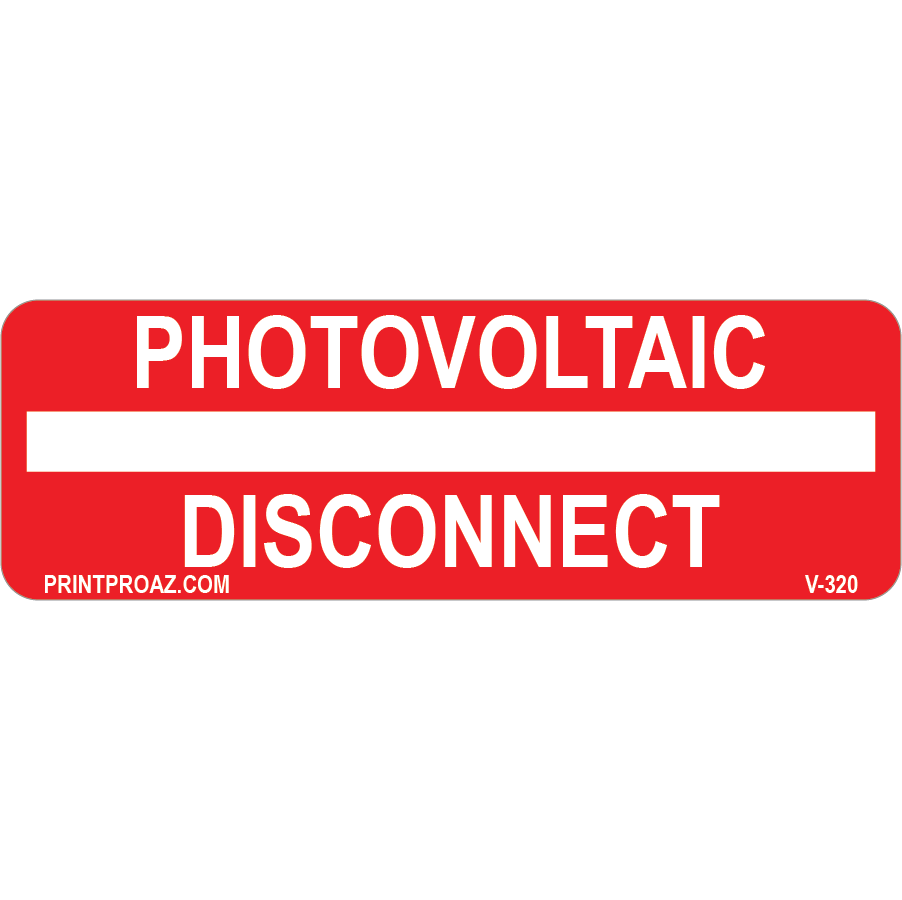 3x1 Warning - Photovoltaic Disconnect, Vinyl Decal, V-320