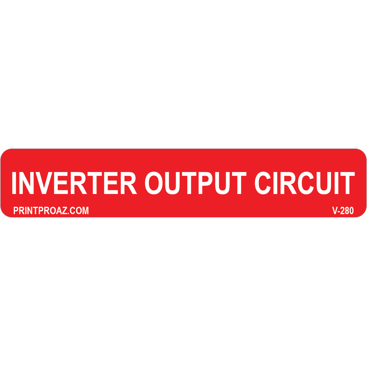 4x.75 Inverter Output Circuit, Vinyl Decal Solar Labels, V-280