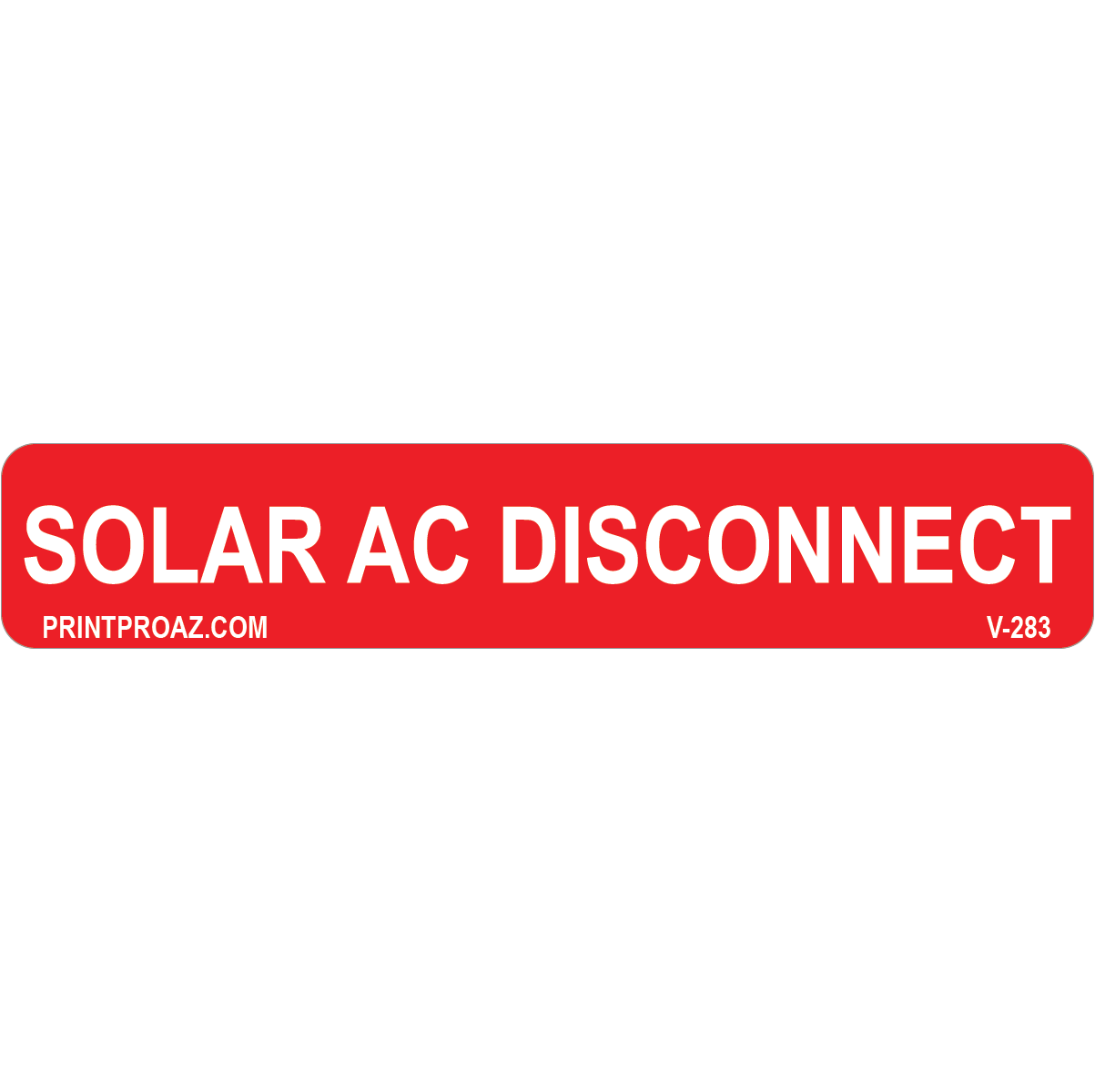4x.75 Solar AC Disconnect, Vinyl Decal Solar Labels, V-283