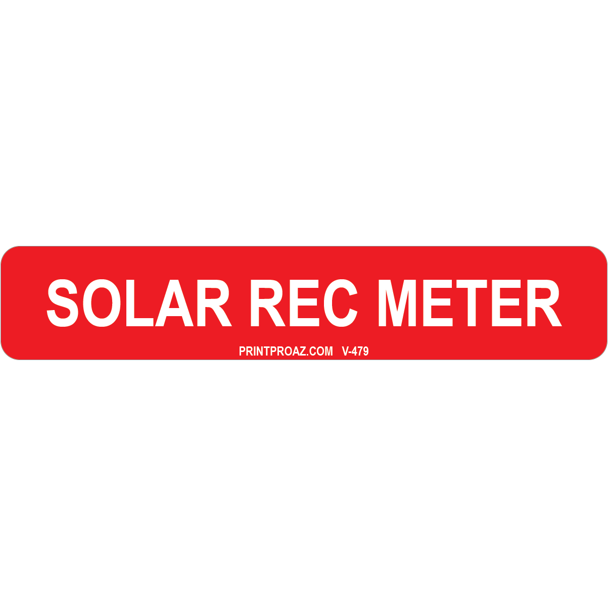 4x.75 Solar REC Meter, Vinyl Decal Solar Labels, V-479