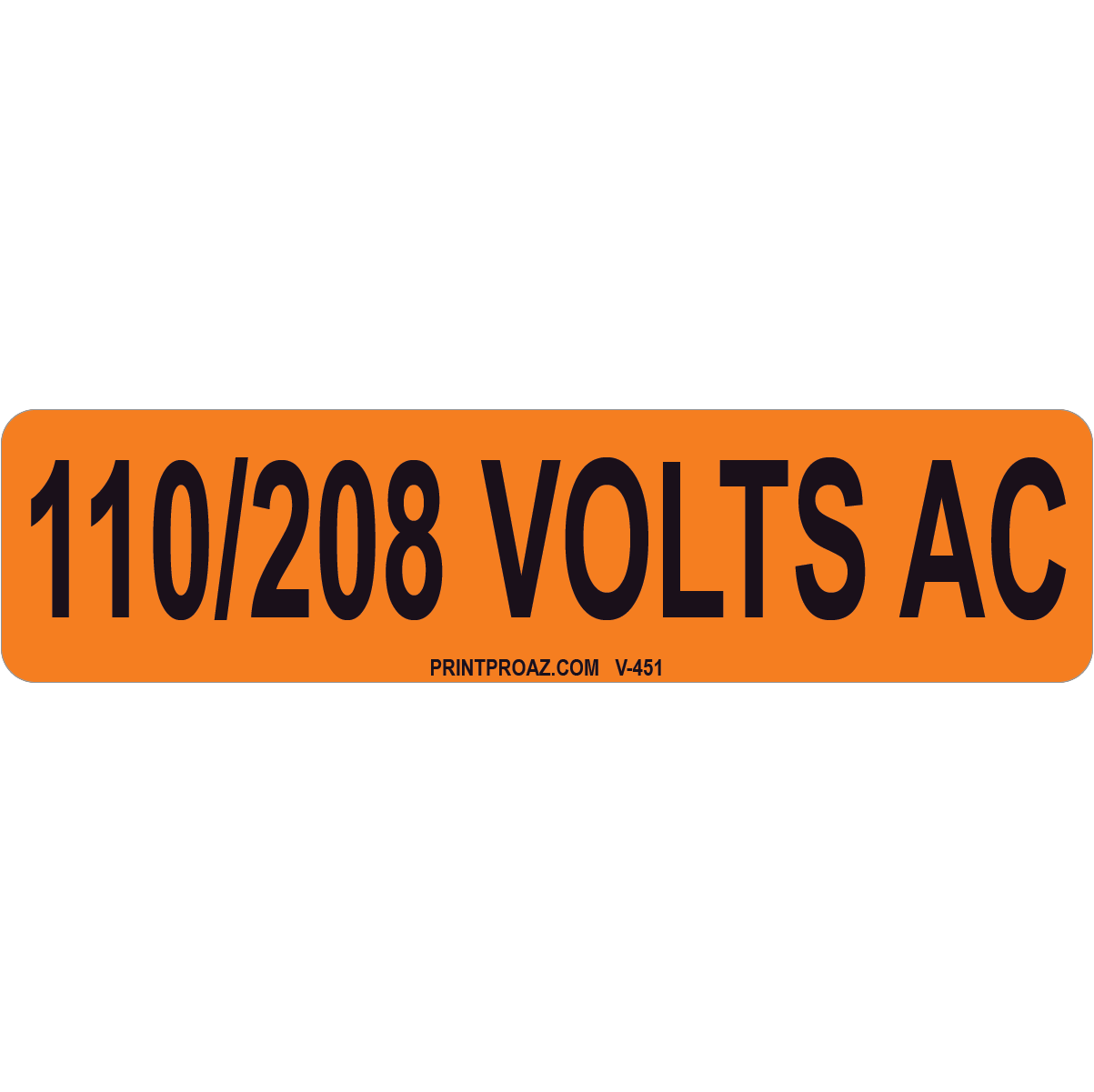 4x1 110/208 VOLTS AC, Vinyl Decal Solar Labels, V-451