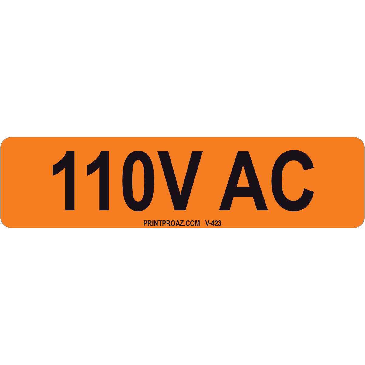 4x1 110V AC, Vinyl Decal Solar Label, V-423