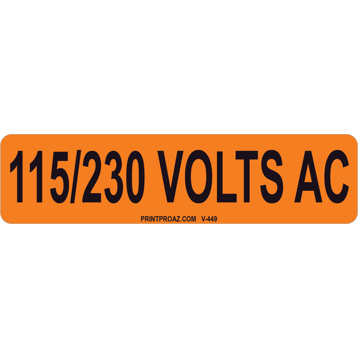 4x1 115/230 VOLTS AC, Vinyl Decal Solar Labels, V-449