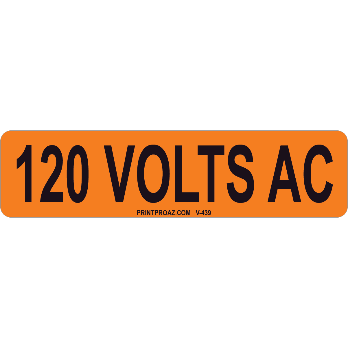 4x1 120 Volts AC, Vinyl Decal Solar Labels, V-439