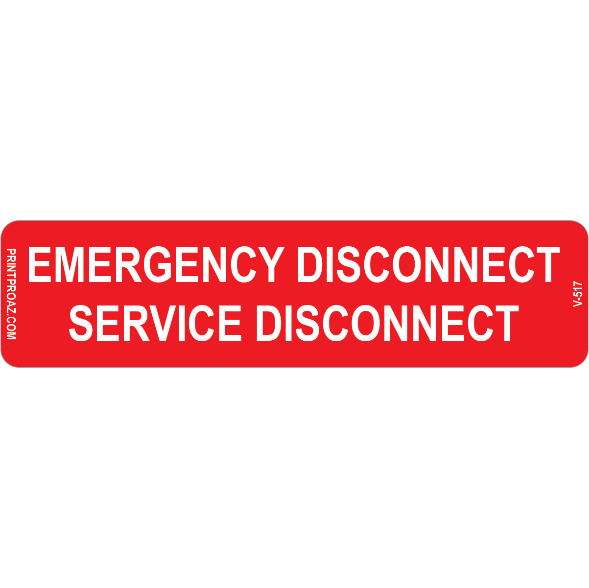 4x1 Emergency Service Disconnect, Decal Solar Labels, V-517