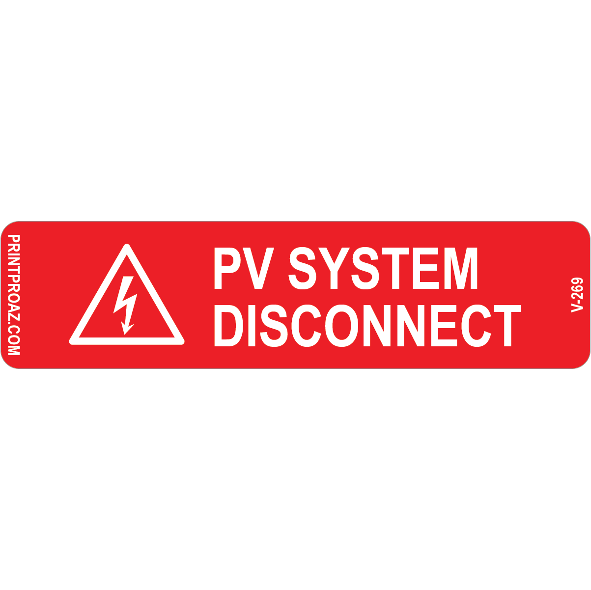 4x1 PV System Disconnect, Vinyl Decal Solar Labels, V-269