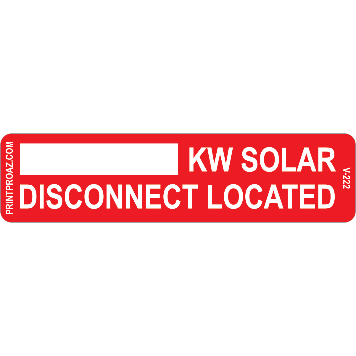 4x1 Solar Disconnect, Vinyl Decal, V-222