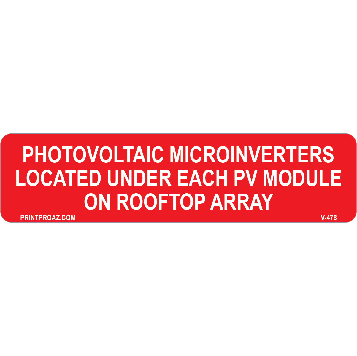 4x1 Solar Label, Vinyl Decal Solar Labels, V-478