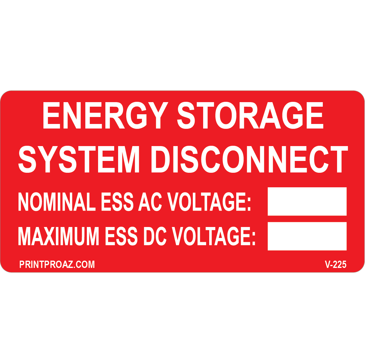 4x2 Energy Storage System Disconnect, Vinyl Decal, V-225