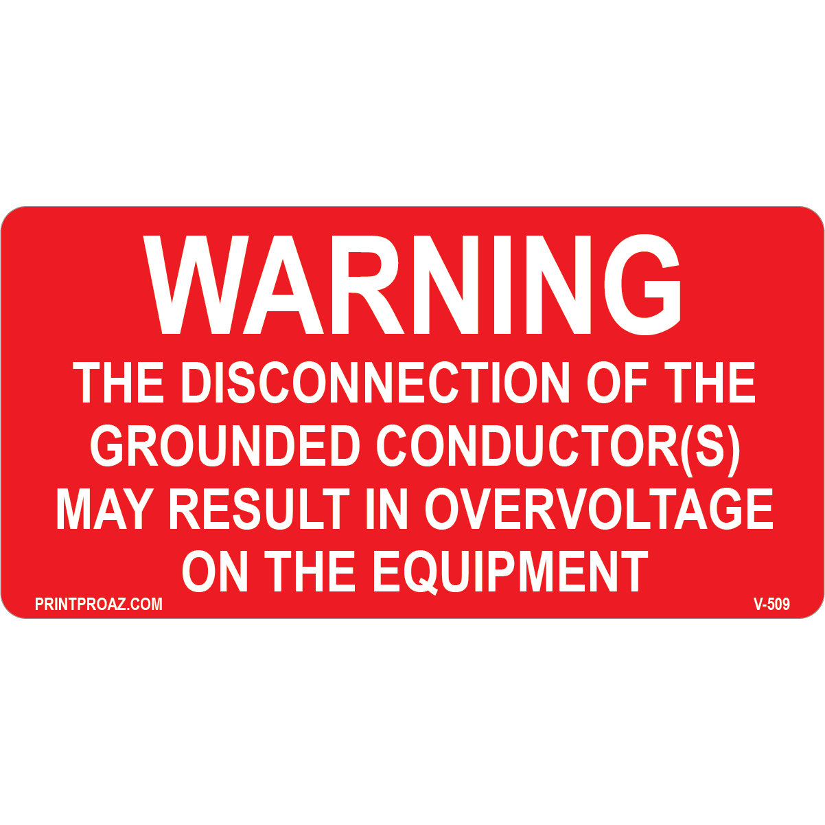 4x2 Solar Warning Label, Vinyl Decal Solar Labels, V-509