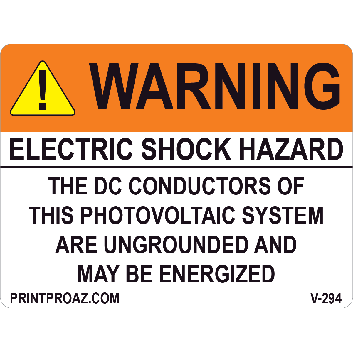 4x3 Warning Electric Shock Hazard, Vinyl Decal Solar Labels, V-294