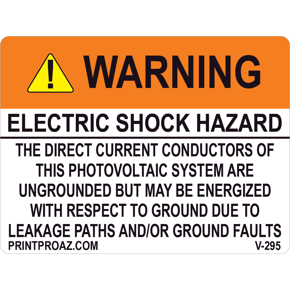 4x3 Warning Electric Shock Hazard, Vinyl Decal Solar Labels, V-295