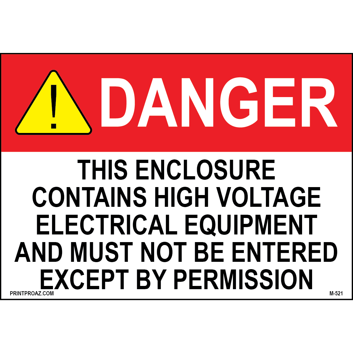 Aluminum Danger Electrical Sign Label M-519-524