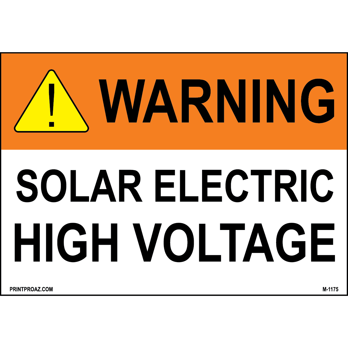 Aluminum Solar Warning Sign Label M-1173-1178