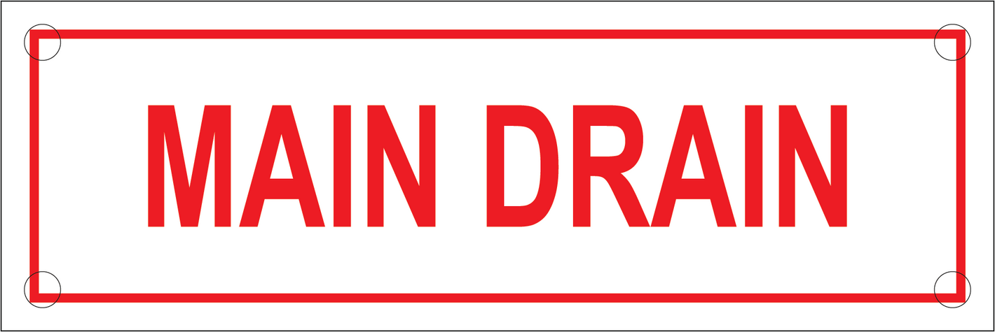 Main Drain Sign, Aluminum, F-230