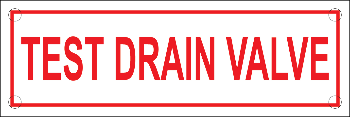 Test Drain Valve Sign, Aluminum, F-237