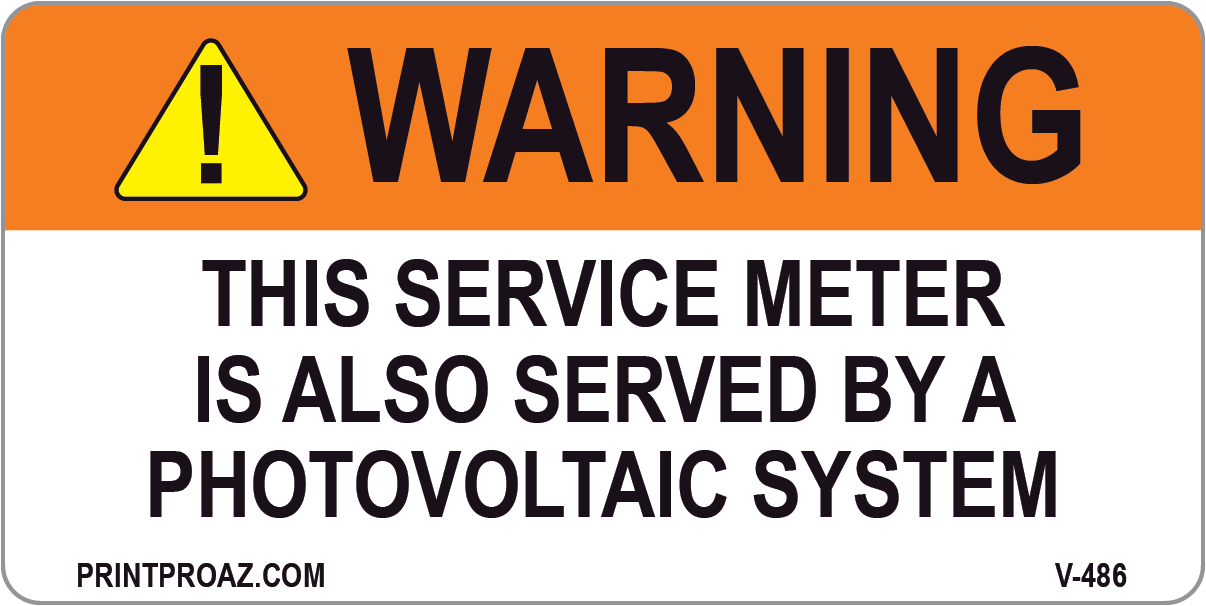 4x2 Solar Warning Sign, Vinyl Decal, V-486