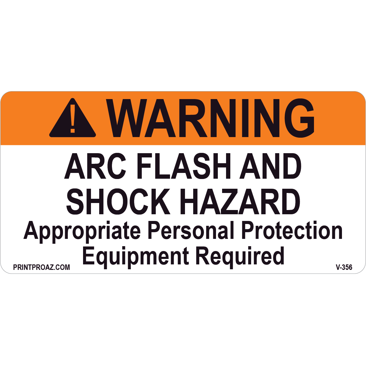 Warning Arc Flash and Shock Hazard, Vinyl Decal,  V-356-357
