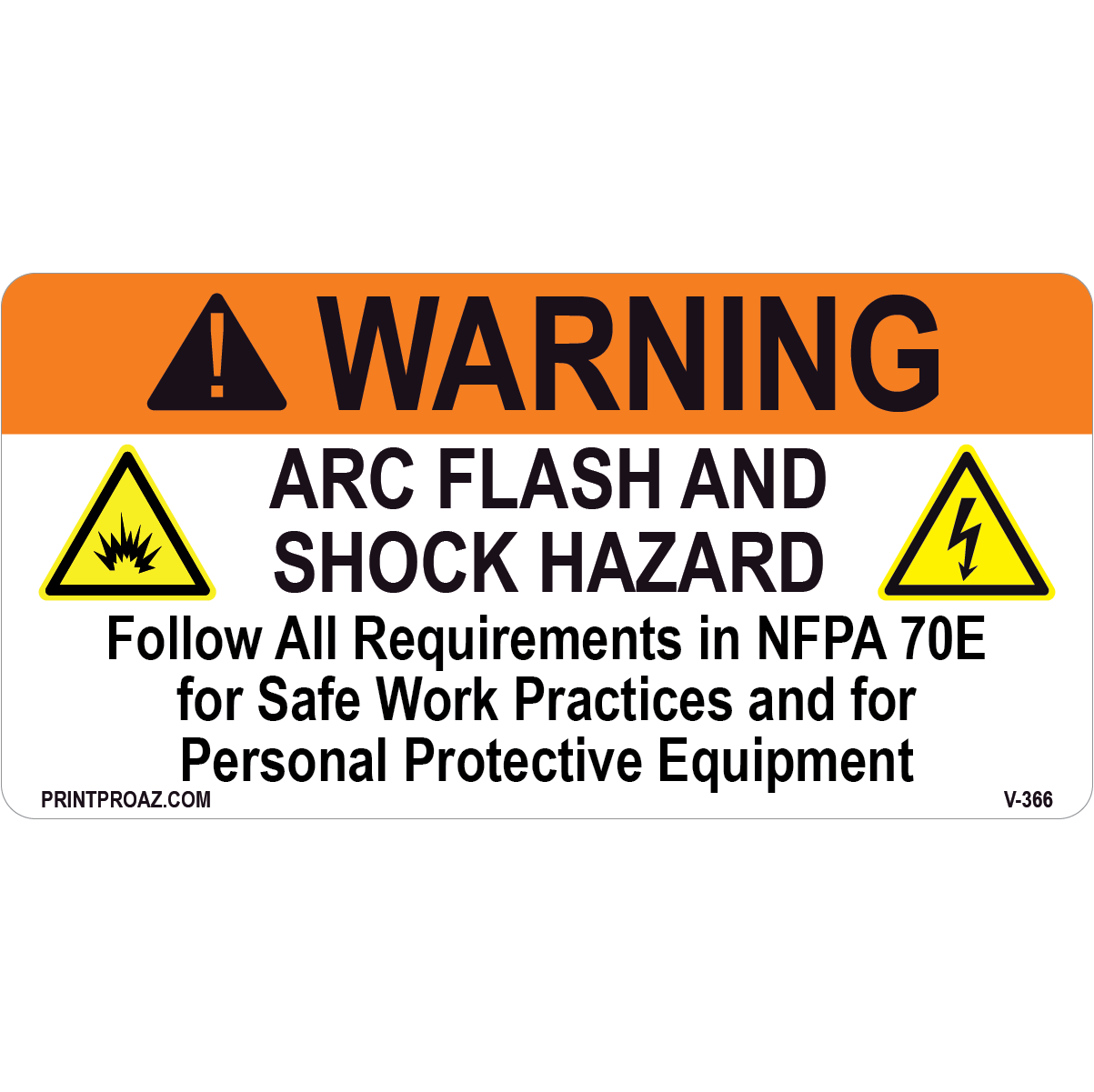 Warning Arc Flash and Shock Hazard, Vinyl Decal, V-366-367