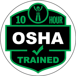 10 hour OSHA trained vinyl hard hat safety sticker
