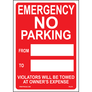 Emergency No Parking  Violators will be towed Signs, Aluminum, PS-274