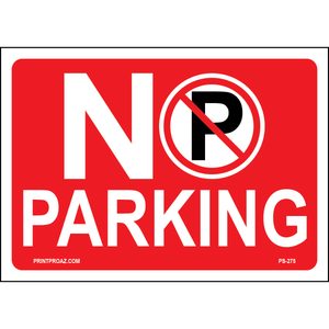 Red Temporary No Parking Signs, Aluminum, PS-275