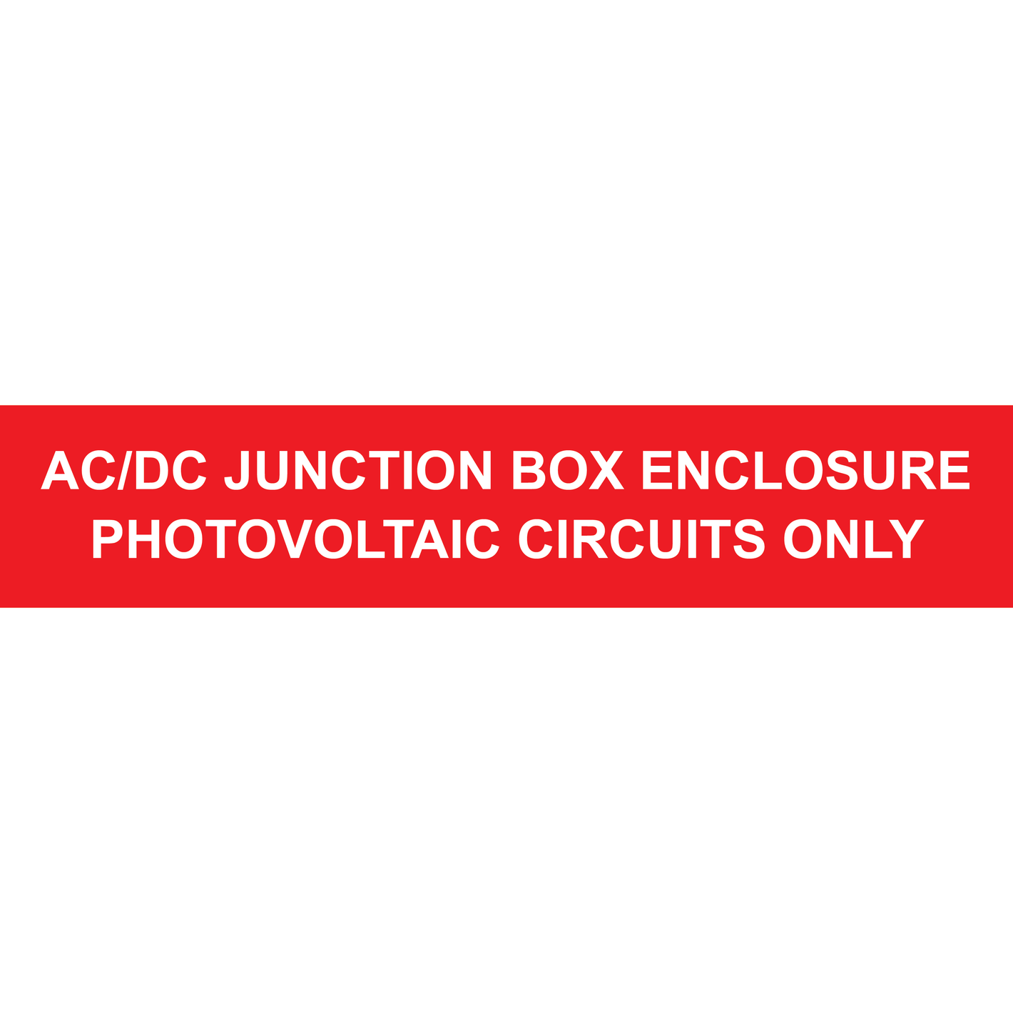 10x2 AC/DC Junction Box Enclosure, Plastic Solar Labels, PV-187