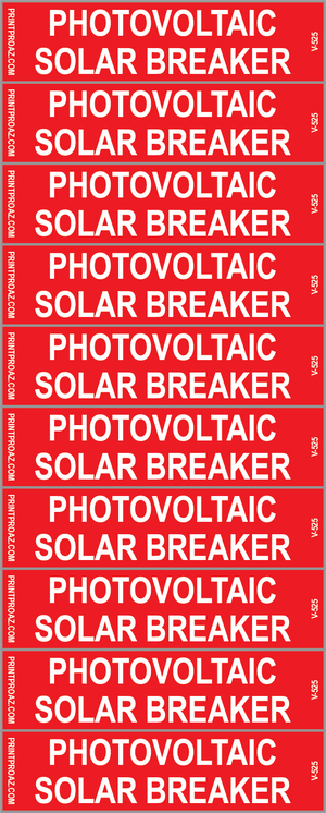 10x2x.5 Photovoltaic Solar Breaker, Vinyl Decal Solar Labels, V-525