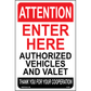 Attention Enter Here Sign, Aluminum, PS-305