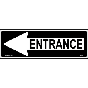 12x36 Entrance Left Sign, Aluminum, PS-294