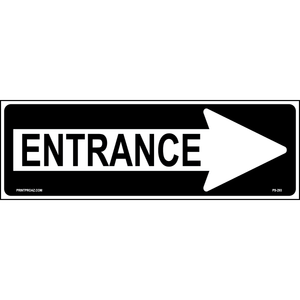 12x36 Entrance Right Sign, Aluminum, PS-293