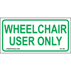 12x6 Oregon Wheelchair User Only sign printed on durable rust-resistant aluminum for outdoor ADA compliance and accessible parking designation
