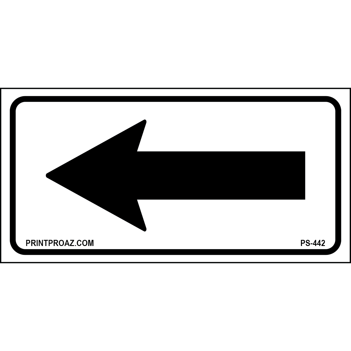 12x6 Black Arrow Sign, Aluminum, PS-442