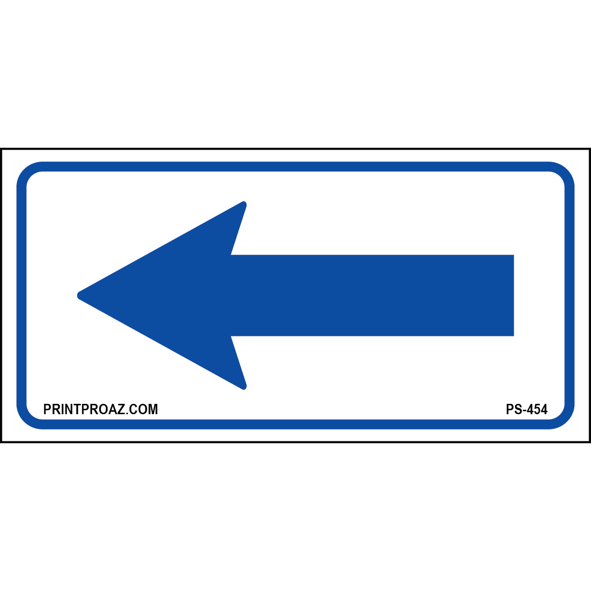 12x6 Blue Arrow Sign, Aluminum, PS-454