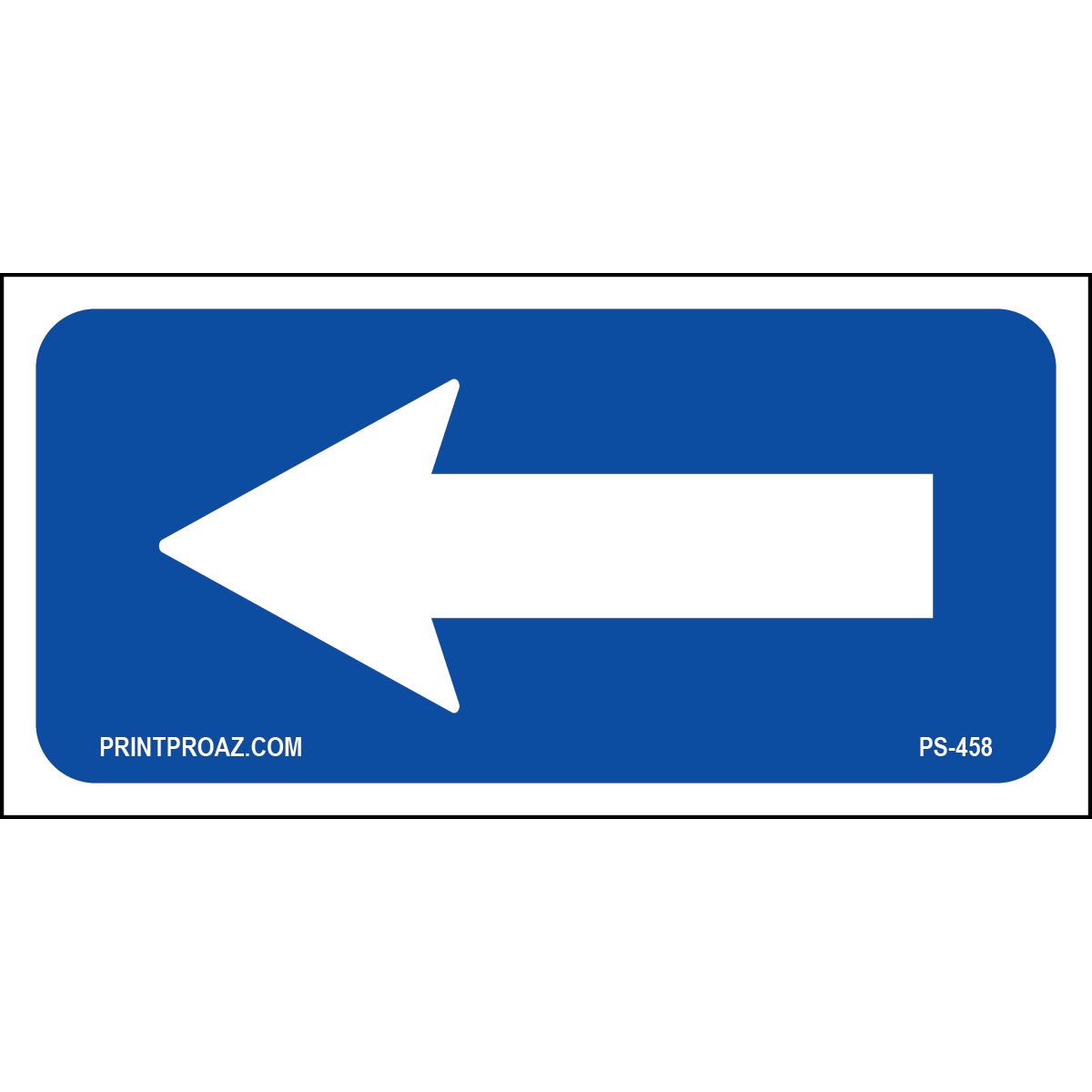 12x6 Blue White Arrow Sign, Aluminum, PS-458