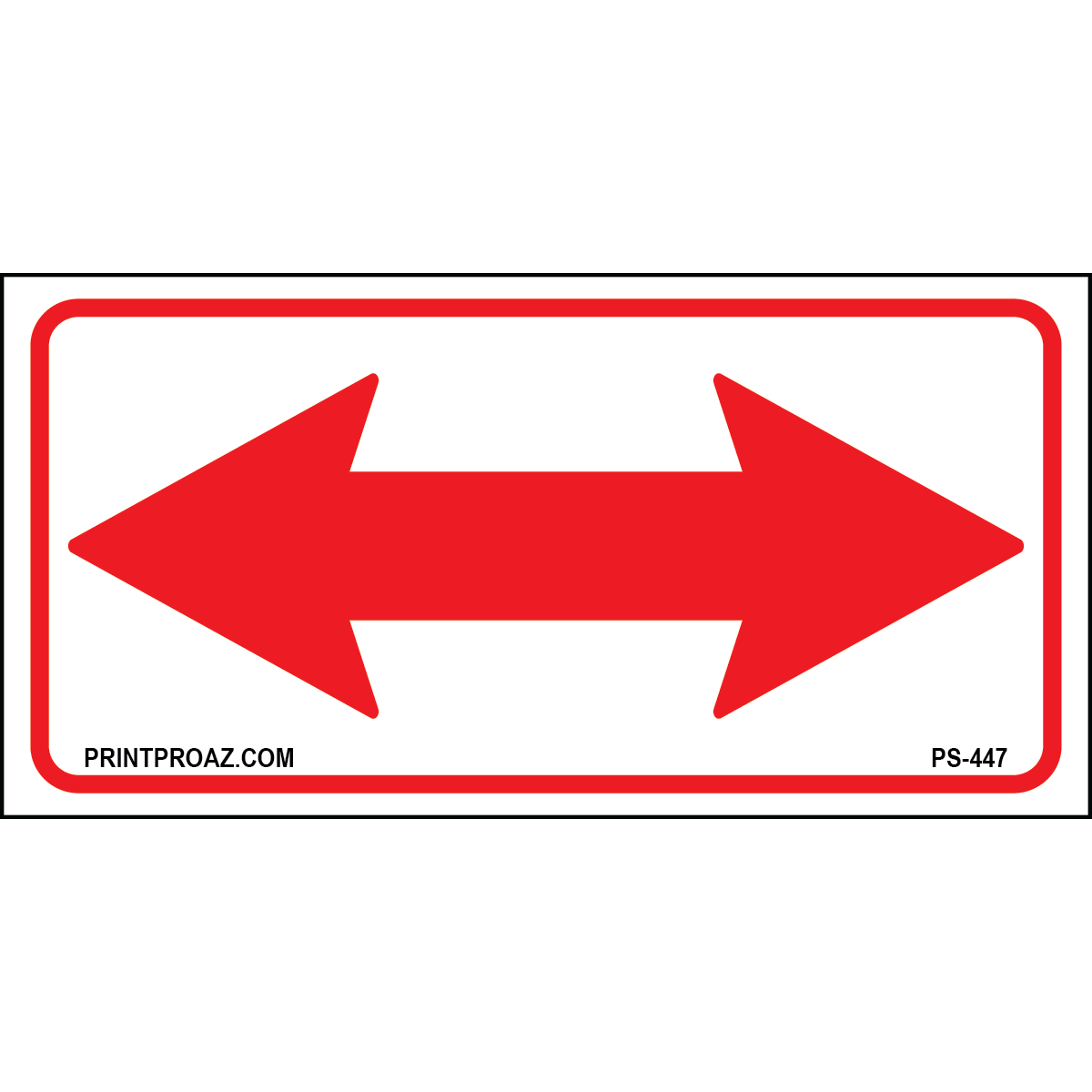 12x6 Red Double Arrow Sign, Aluminum, PS-447