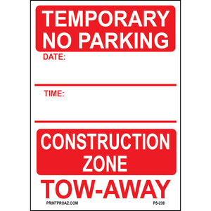 Temporary No Parking Signs, Aluminum, PS-239