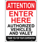 Attention Enter Here Sign, Aluminum, PS-305