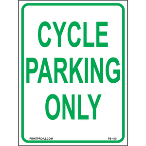 Cycle Parking Only Sign, Aluminum, PS-410