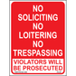 No Soliciting No Loitering Sign, Aluminum, PS-257