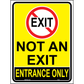 Not an Exit Sign, Aluminum, PS-282