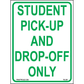 Pick-Up and Drop Off Signs, Aluminum, PS-259
