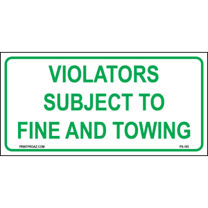 18x9 Texas Violators Subject to Fine Sign, Aluminum, PS-195