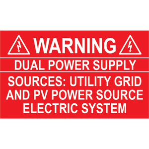 2.75x1.625, Warning Dual Power Supply, Plastic Solar Labels, PV-386